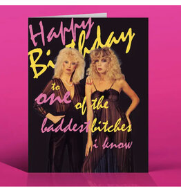 Happy Birthday Baddest Bitch 80's Greeting Card