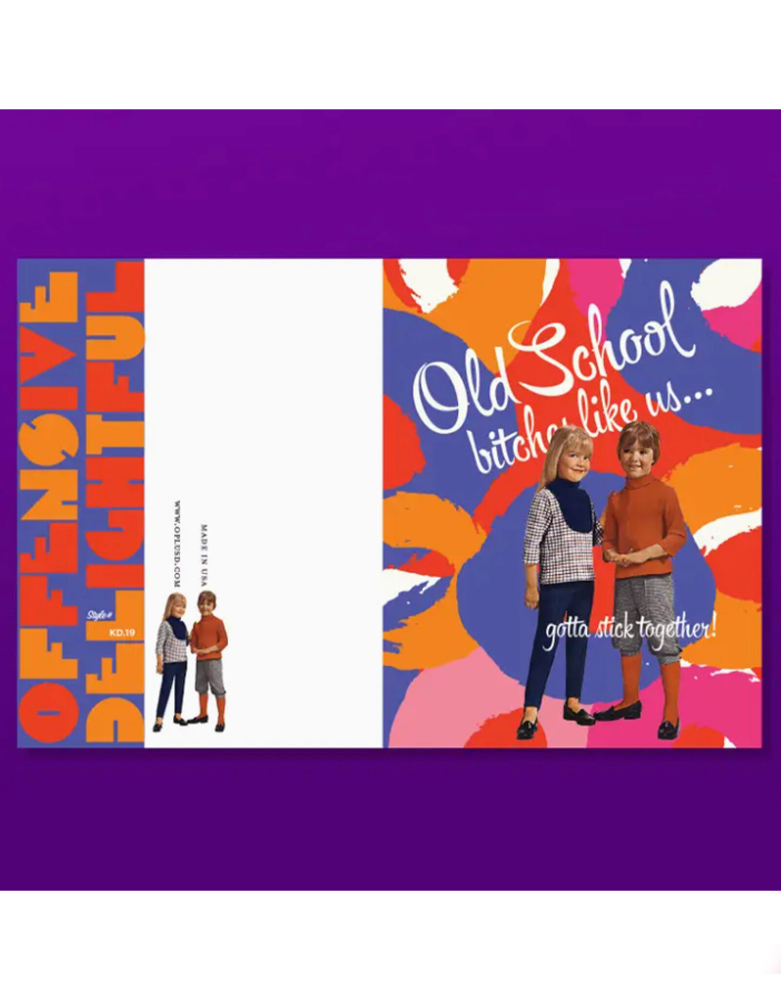 Old School Bitches Like Us Greeting Card