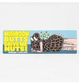 Mushroom Butts Drive Me Nuts Bumper Sticker