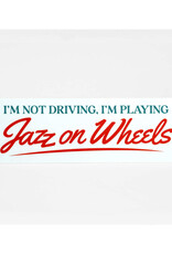 Jazz On Wheels Bumper Sticker