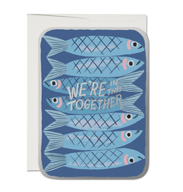 We're In This Together Sardines Greeting Card