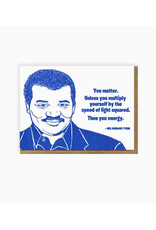 You Matter (E=Mc²) Greeting Card