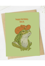 Happy Birthday Bitch Cowboy Frog Greeting Card Happy Birthday Bitch Cowboy Frog Greeting Card