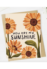 You Are My Sunshine Flowers Greeting Card