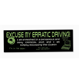 Dangerous and Sexy Criminal Plot Bumper Sticker