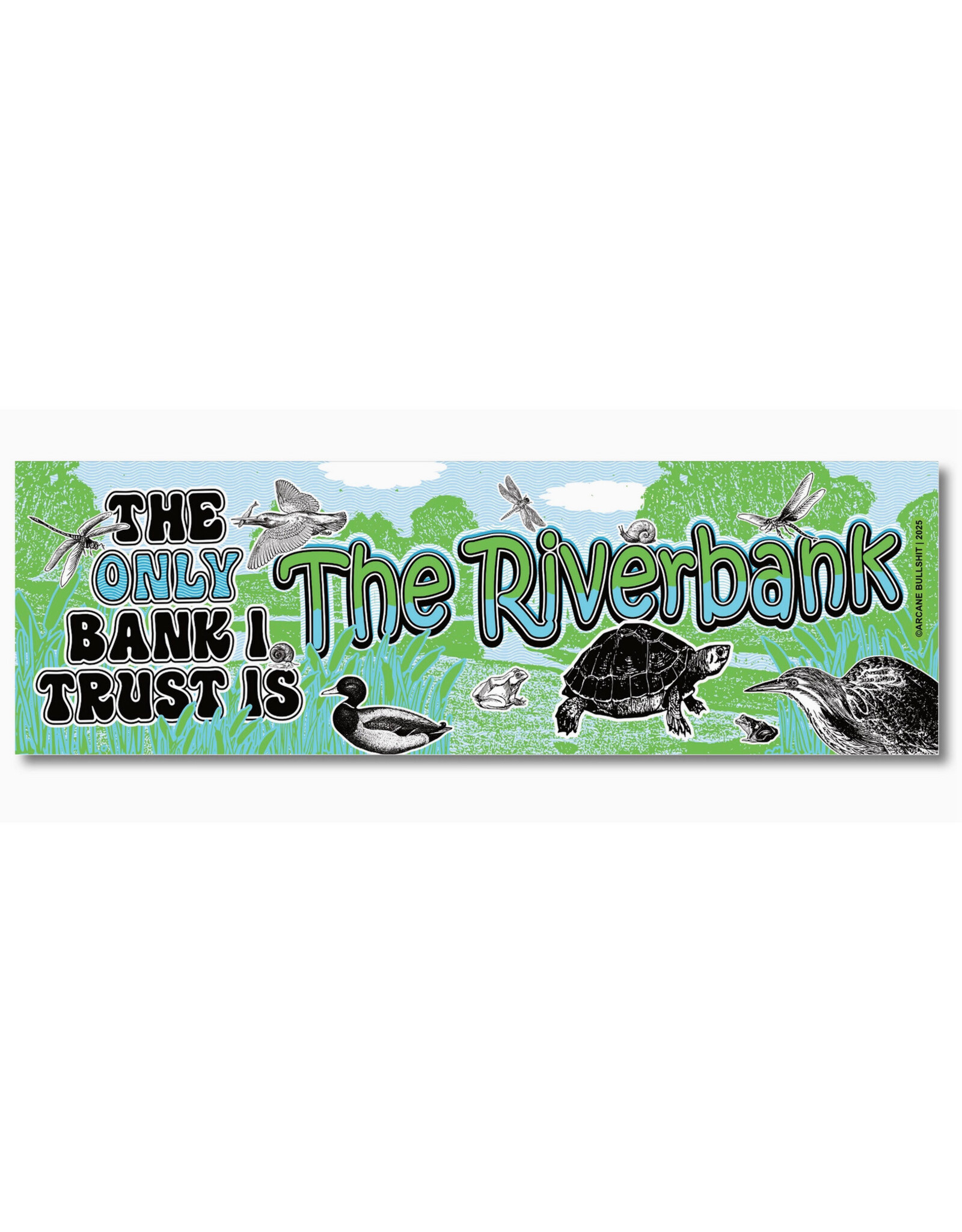 Riverbank Trust Bumper Sticker