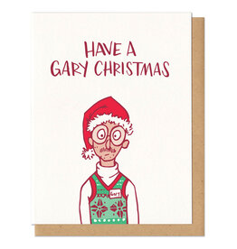 Have a Gary Christmas Greeting Card