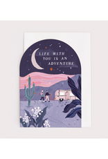Desert Life Is An Adventure With You Greeting Card