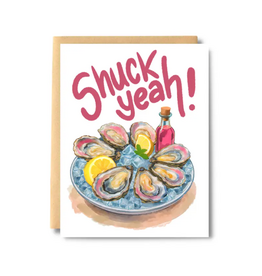 Shuck Yeah Greeting Card