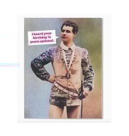 Pants Optional Birthday Card