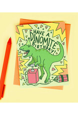 Have a Dino-mite Birthday Greeting Card