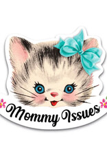 Mommy Issues Kitten Sticker*