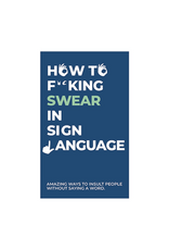 How To Swear in Sign Language Card Pack
