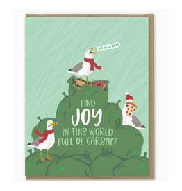 Find Joy in Garbage Seagulls Holiday Greeting Card