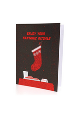 Enjoy Your Santanic Rituals Greeting Card