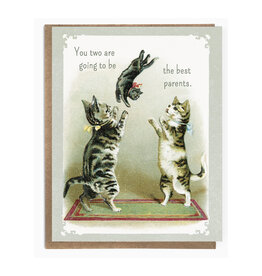 You Two Are Going to Be the Best Parents Cats Greeting Card