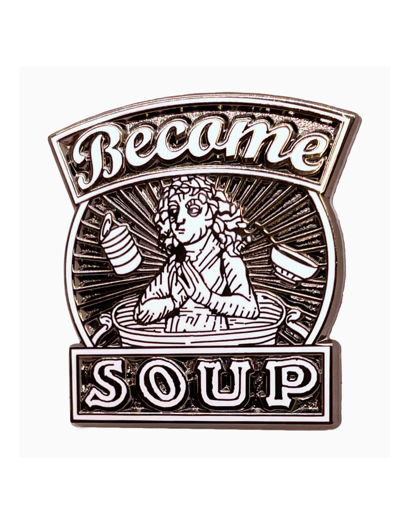 Become Soup Enamel Pin