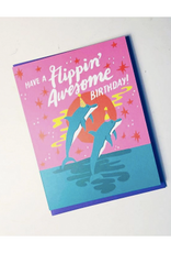 Flippin Awesome Birthday Dolphins Greeting Card