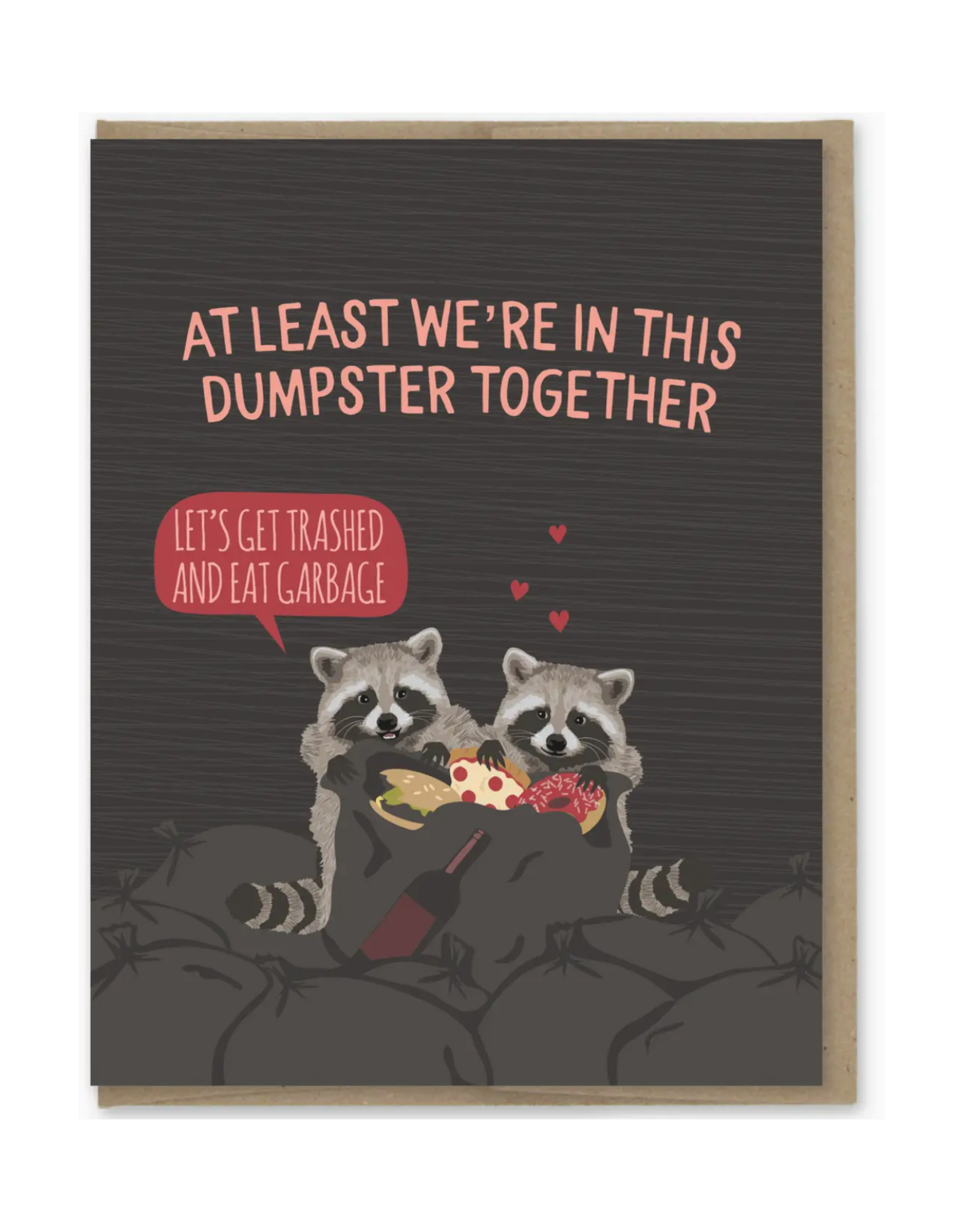 Dumpster Together Raccoons Greeting Card