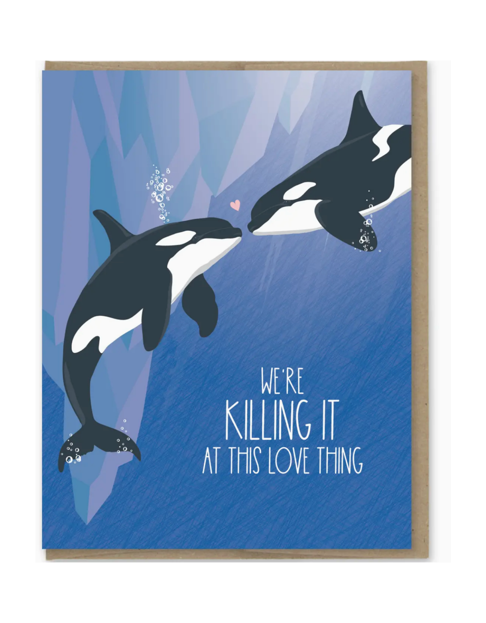 Killing It At Love Orcas Greeting Card