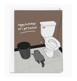 Happy Birthday Let's Get Trashed Raccoon Greeting Card