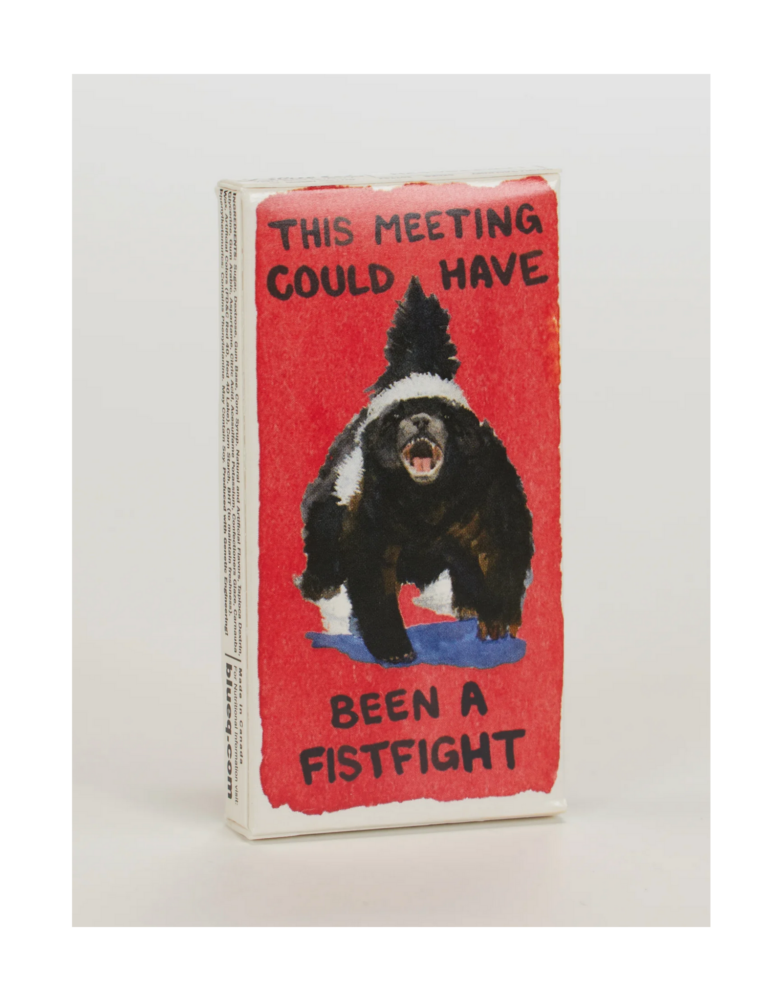 This Meeting Could Have Been a Fist Fight Gum