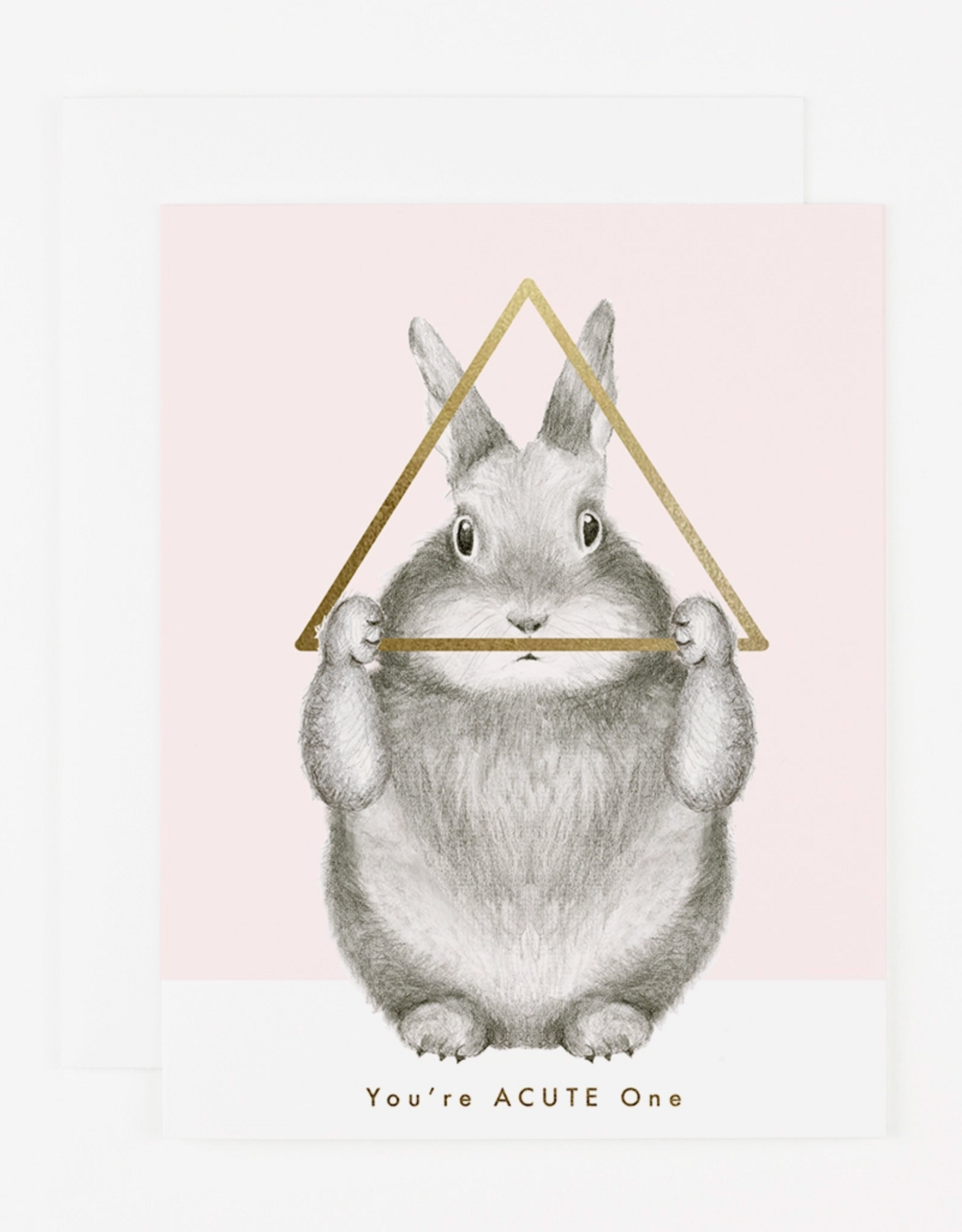 You're Acute One Greeting Card