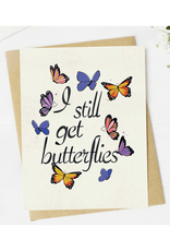 I Still Get Butterflies Greeting Card