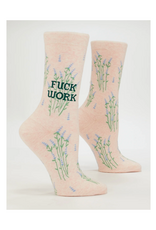 Fuck Work Women's Crew Socks