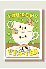 You're My Bestea Greeting Card