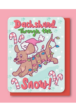 Dachshund Through the Snow Greeting Card