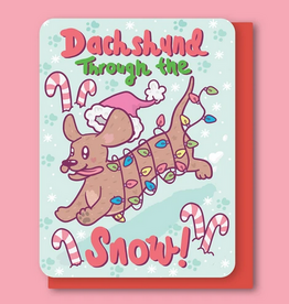 Dachshund Through the Snow Greeting Card