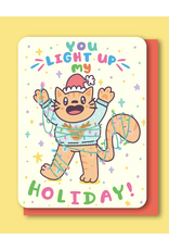 You Light Up My Holiday Cat Greeting Card