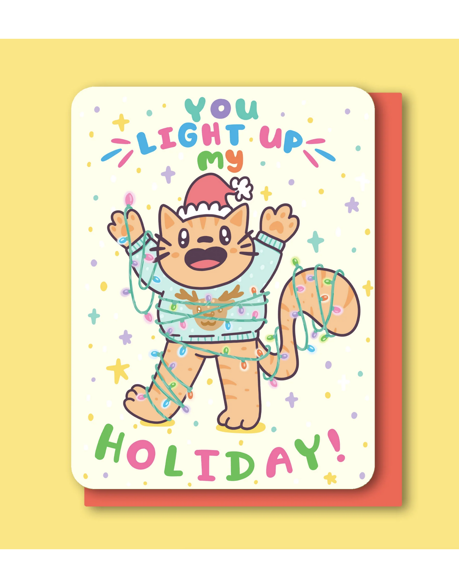 You Light Up My Holiday Cat Greeting Card