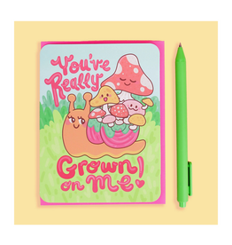 You've Really Grown on Me Mushroom Snail Greeting Card