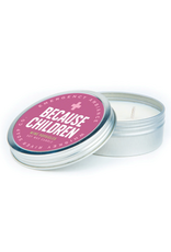 Because Children Tin Candle - Seconds Sale