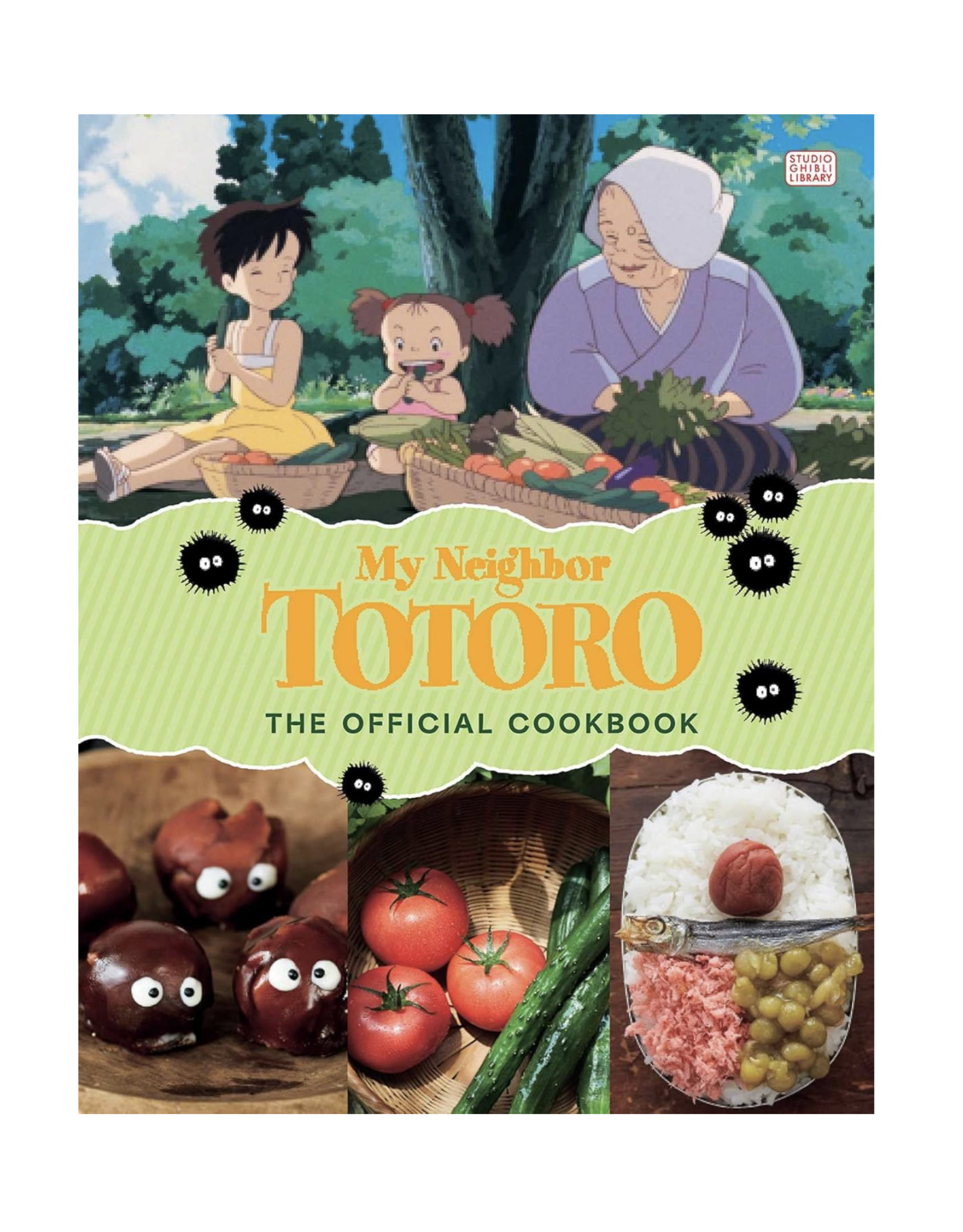 My Neighbor Totoro: The Official Cookbook