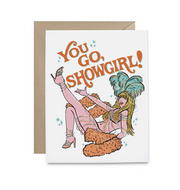 You Go Showgirl Taylor Swift Greeting Card *