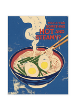 Hot and Steamy Ramen Greeting Card *