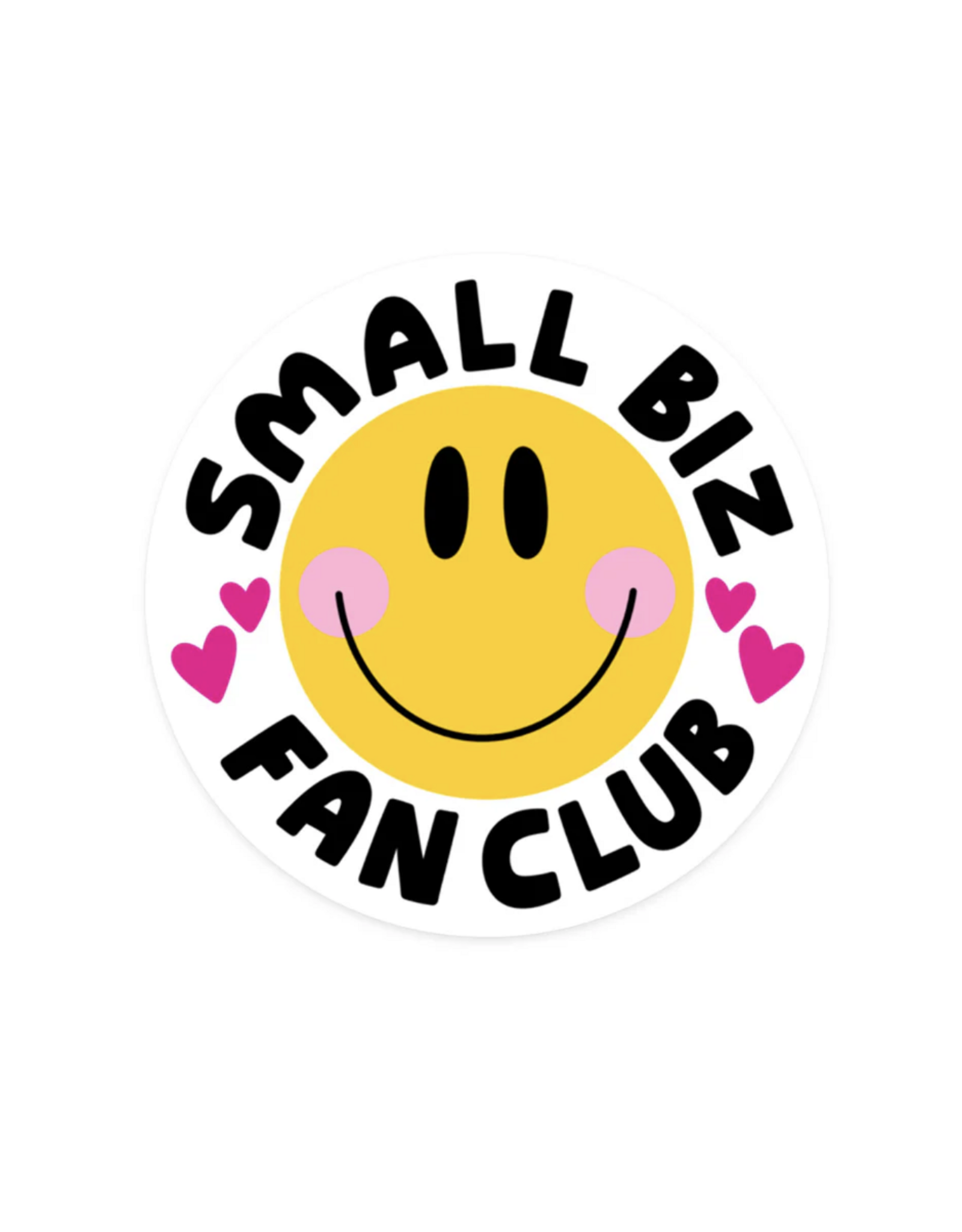 Small Biz Fan Club Sticker*