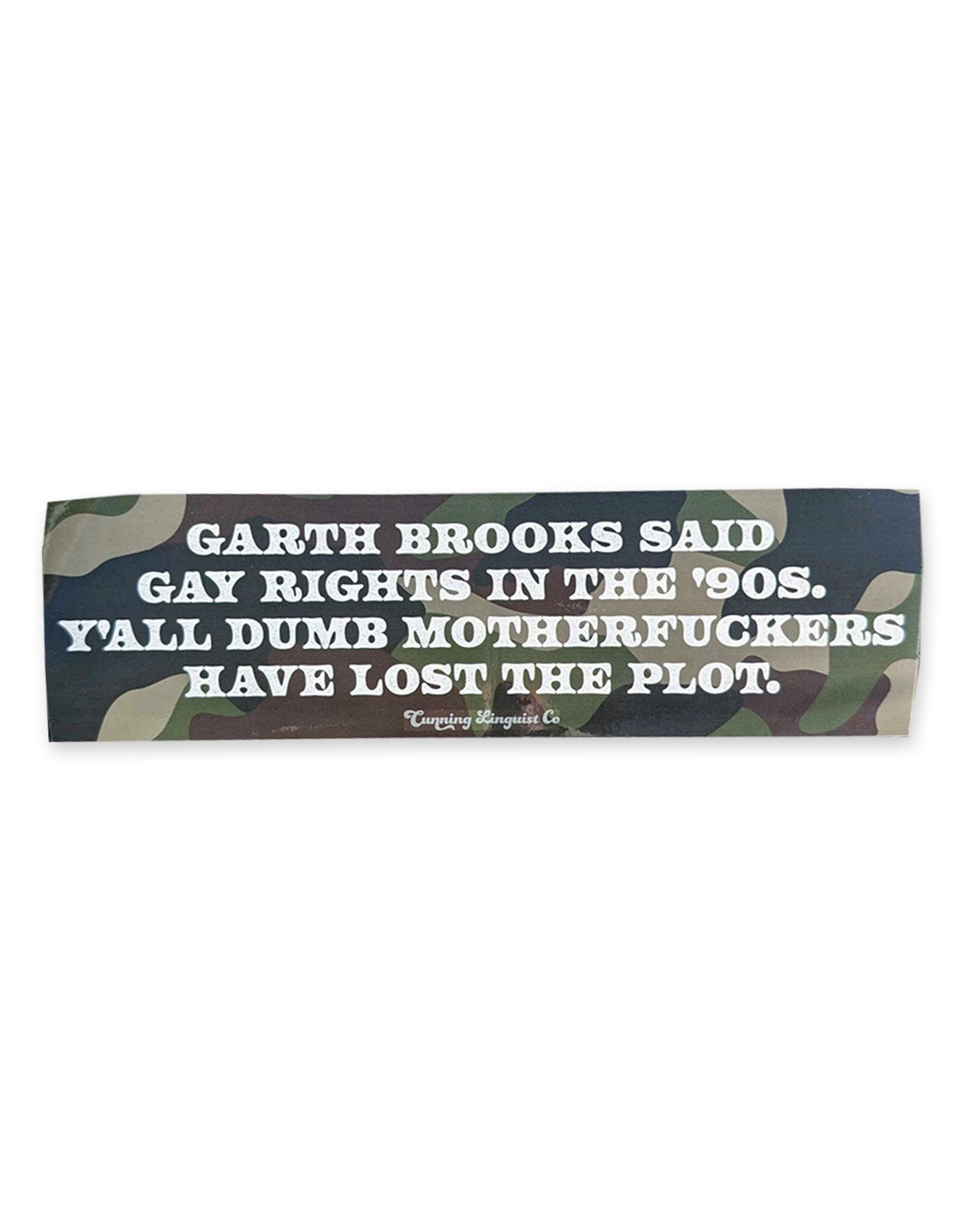Garth Brooks Said Gay Rights Bumper Sticker