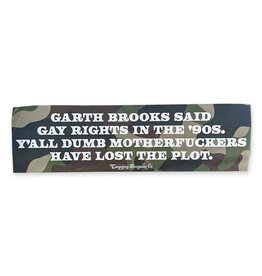 Garth Brooks Said Gay Rights Bumper Sticker