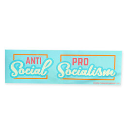 Antisocial / Pro Socialism Bumper Sticker