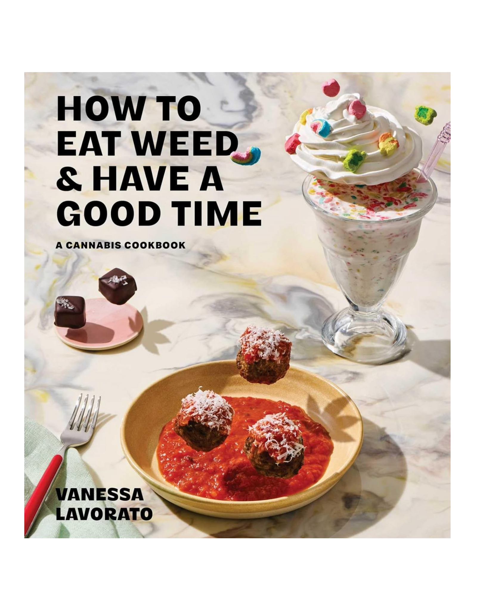 How to Eat Weed and Have a Good Time