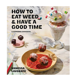 How to Eat Weed and Have a Good Time