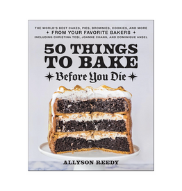 50 Things To Bake Before You Die