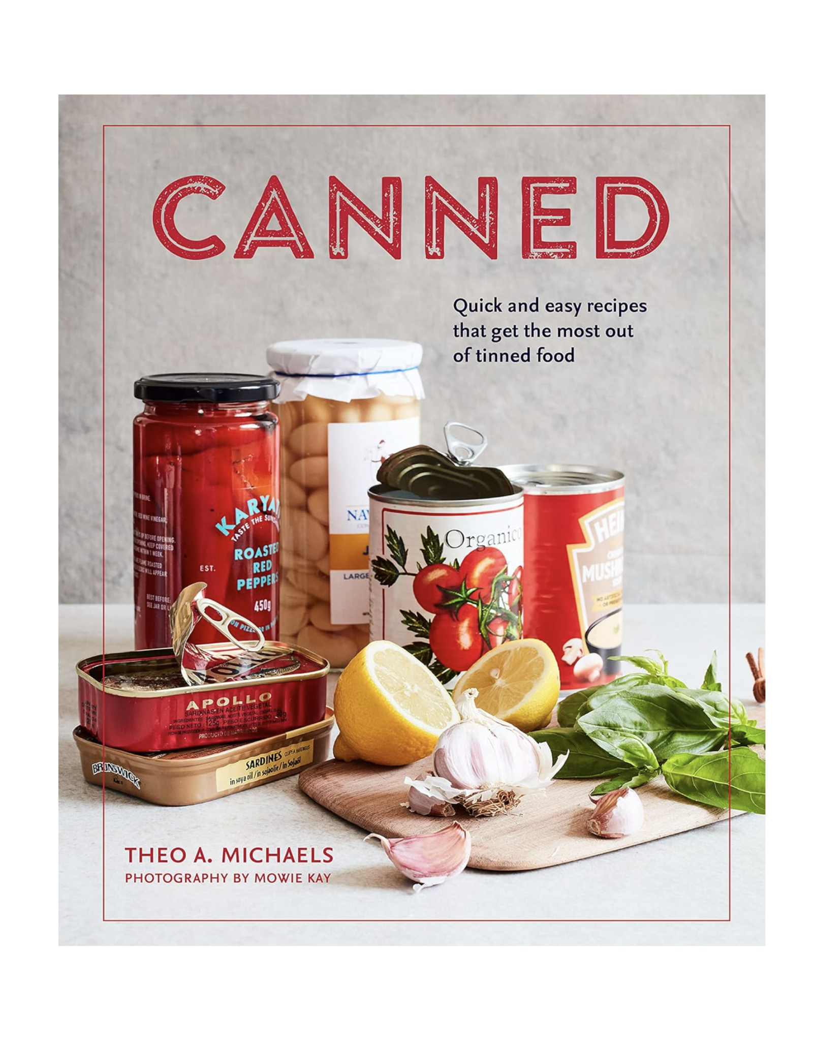 Canned: Quick and easy recipes