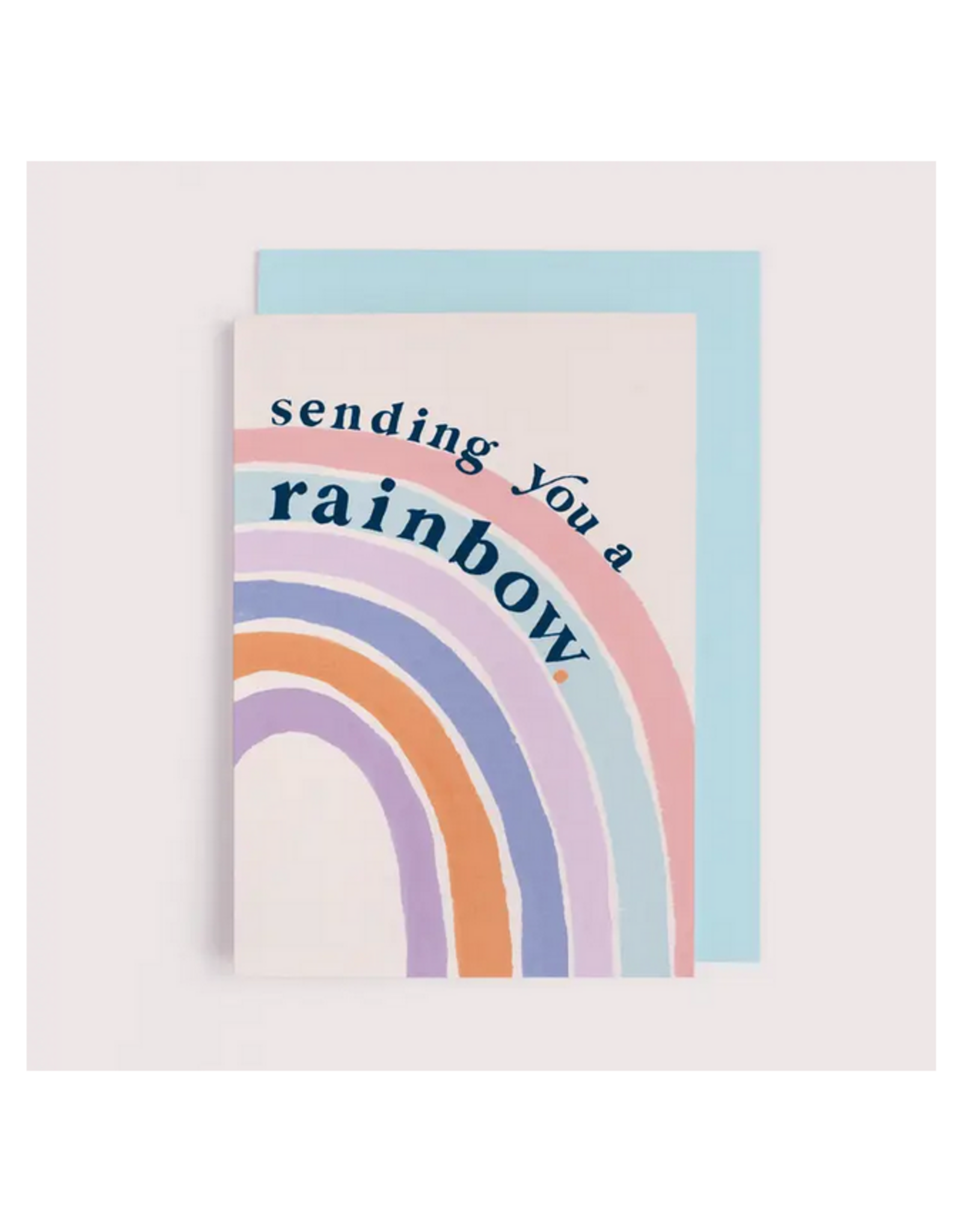 Sending You A Rainbow Greeting Card