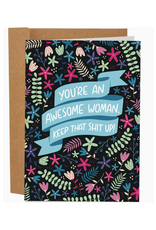 You're An Awesome Woman Greeting Card