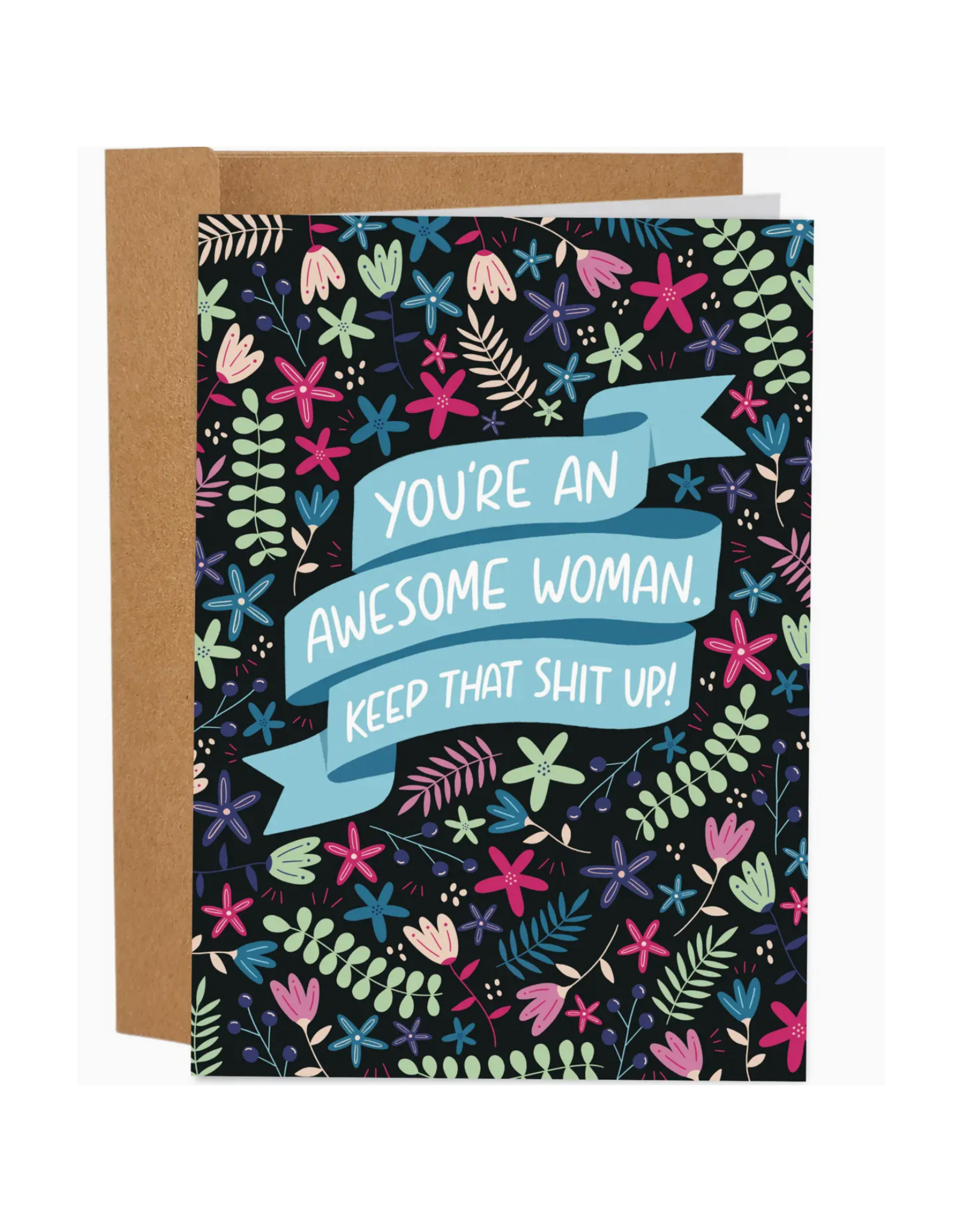 You're An Awesome Woman Greeting Card